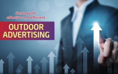 Strategy for Effective and Efficient Outdoor Advertising