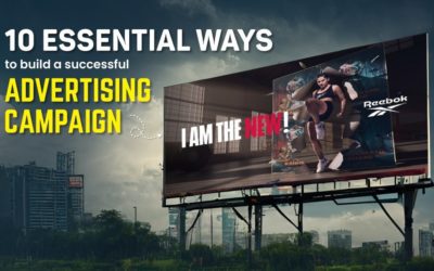 10 essential ways to build a successful advertising campaign